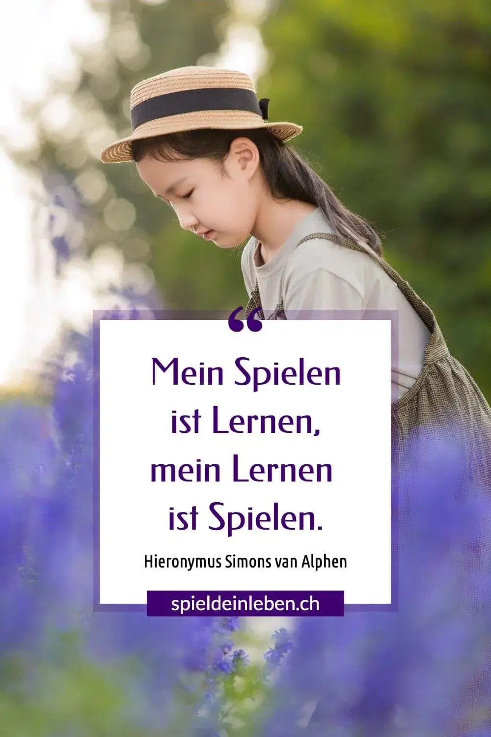 Mein Spielen ist Lernen, mein Lernen ist Spielen. Hieronymus Simons van Alphen